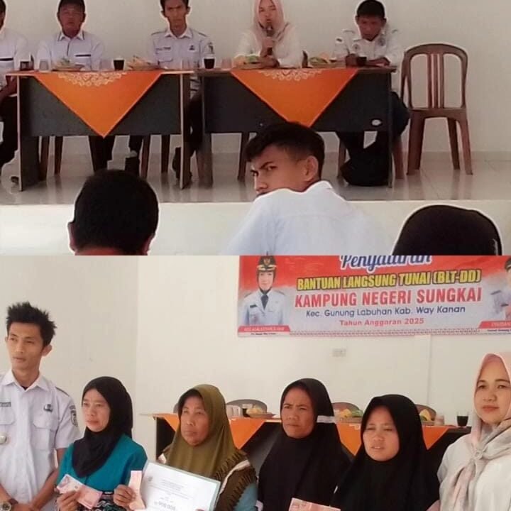 PEMBAGIAN BANTUAN LANGSUNG TUNAI DANA DESA (BLT DD) DI KAMPUNG NEGRI SUNGKAI KECAMATAN GUNUNG LABUHAN KABUPATEN WAY KANAN